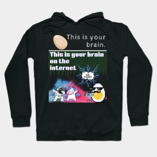 Your Brain on the Internet (for Science!) Hoodie